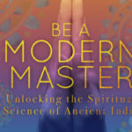 Mantra meditation and initial thoughts on Deborah King’s Being a Modern Master course